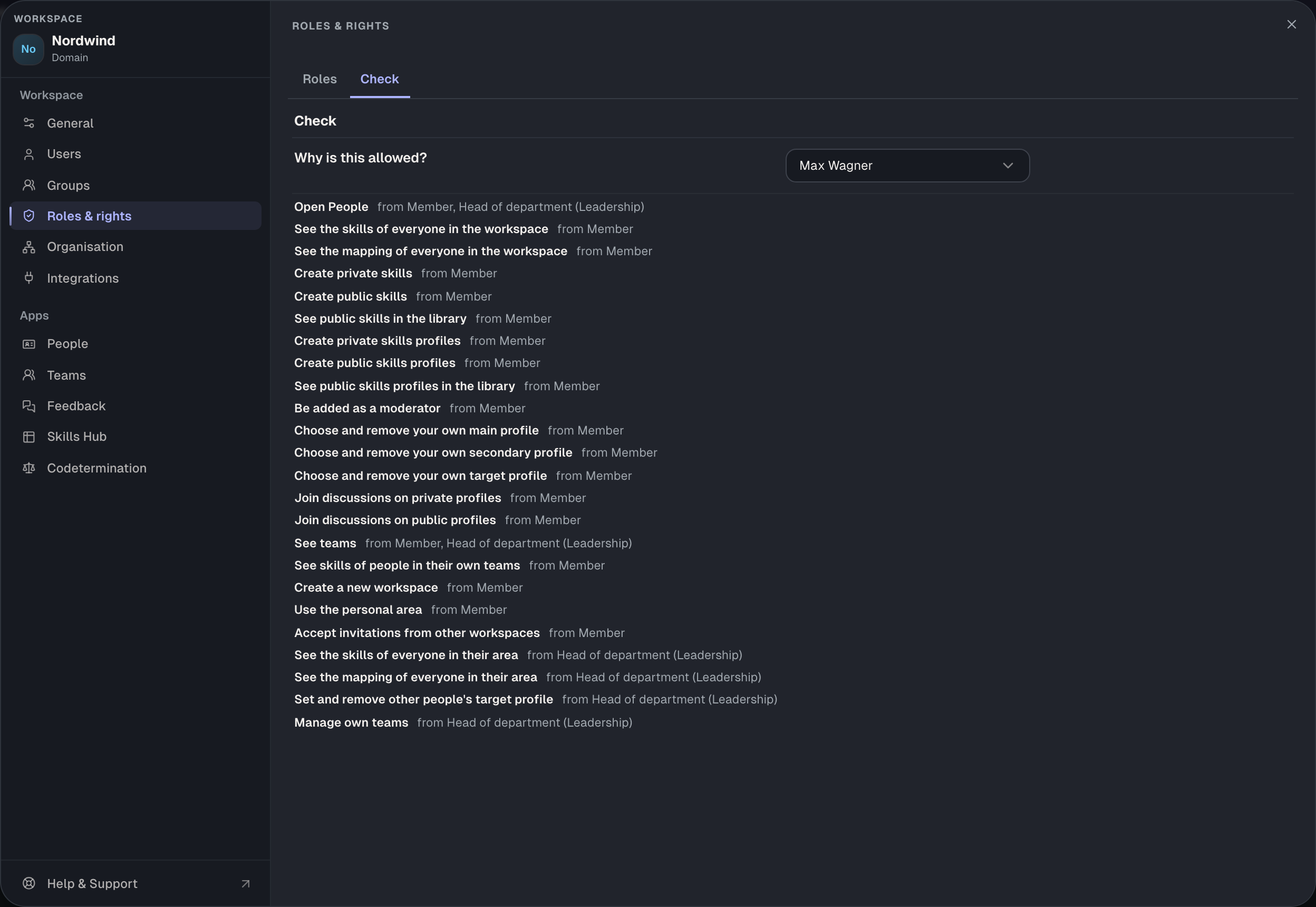 “Roles & rights › Check”: every right of a person with where it comes from.