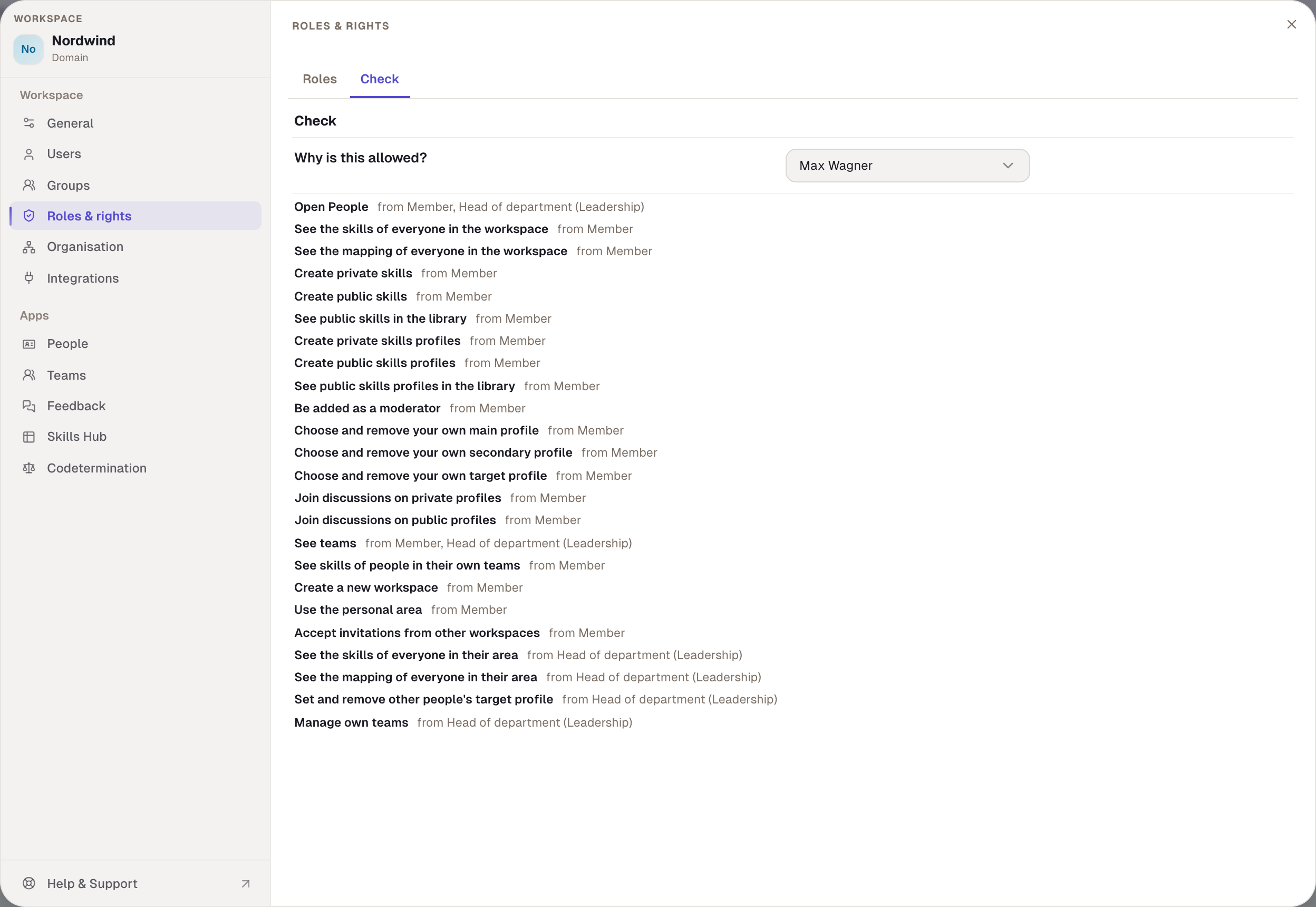 “Roles & rights › Check”: every right of a person with where it comes from.